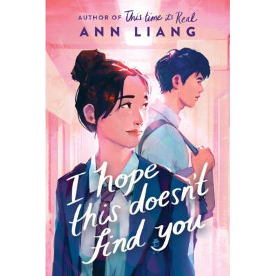 I Hope This Doesn't Find You (Hardcover) - Ann Lia...