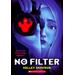 No Filter (paperback) - by Kelley Skovron