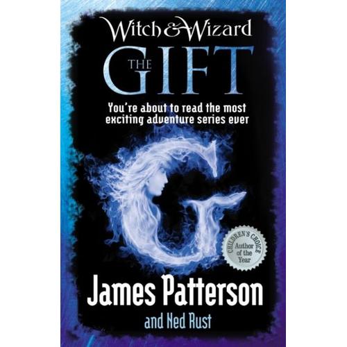 Witch & Wizard: The Gift – James Patterson