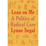 Lean on Me - Lynne Segal