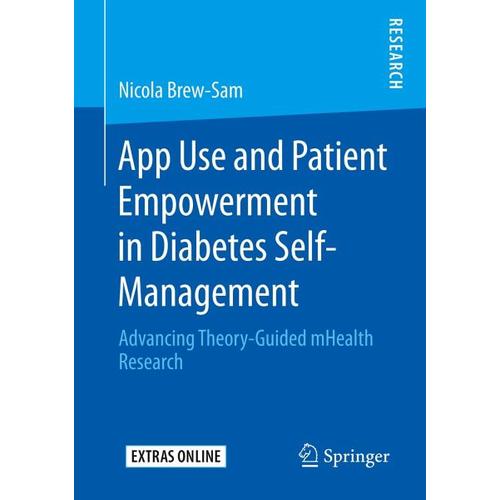 App Use and Patient Empowerment in Diabetes Self-Management – Nicola Brew-Sam