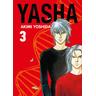 Yasha / Yasha Bd.3 - Akimi Yoshida