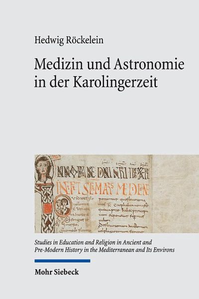 Medizin und Astronomie in der Karolingerzeit – Hedwig Röckelein