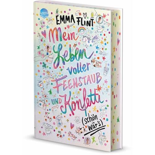 Mein Leben voller Feenstaub und Konfetti (schön wär’s!) – Emma Flint