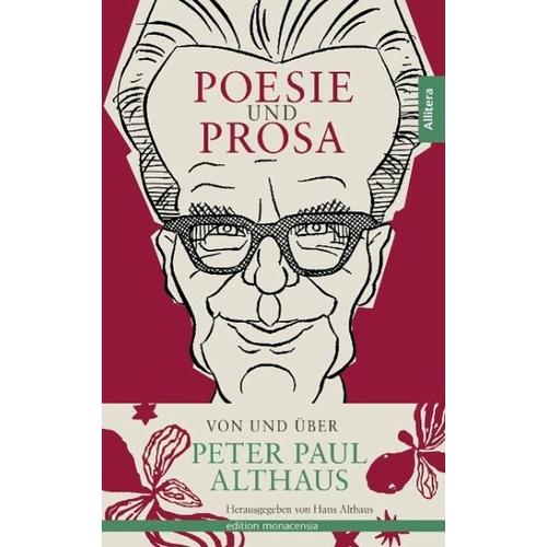 Poesie und Prosa von und über Peter Paul Althaus - Peter Paul Althaus