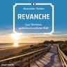 Revanche / Luc Verlain Bd.7 (MP3-CD) - Alexander Oetker