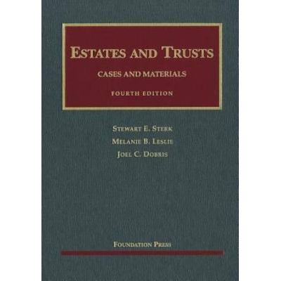 Estates and Trusts Cases and Materials