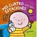 Mis cuatro estaciones/ My four seasons (Spanish Edition)