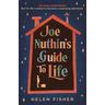 Joe Nuthin's Guide to Life - Helen Fisher
