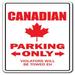 7 in. Canadian Sign - Parking Canada Flag Maple Leaf Hockey Canadien