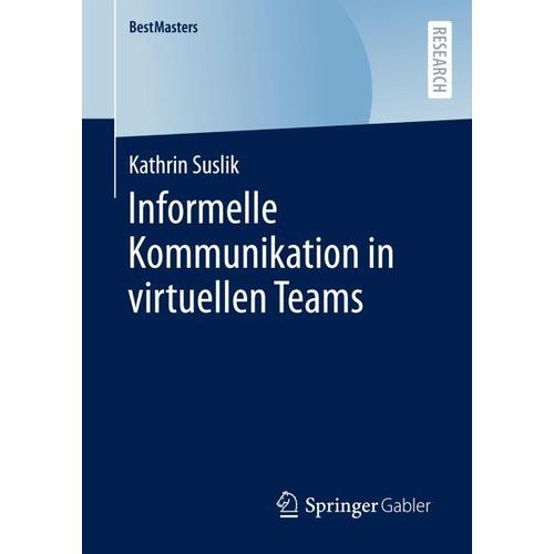 Informelle Kommunikation in virtuellen Teams – Kathrin Suslik