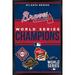 MLB Atlanta Braves - Champions 23 Wall Poster 22.375 x 34 Framed