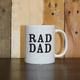 Personalised Father's Day Mug Cup Ceramic 11oz Funny Joke Rad Dad Mug Funny Gift Dad Grandad Step dad Birthday Dad Mug Gift Husband Gift