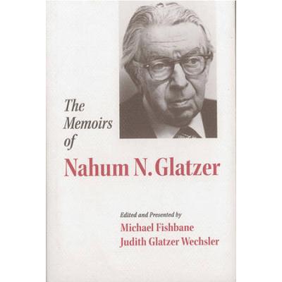 The Memoirs Of Nahum N. Glatzer