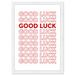 Trinx Typography & Quotes Good Luck Bag 24x36 Modern Red Paper Wall Art Print in Red/White | Wayfair 8C053A7F9725430081393657AA9A732E