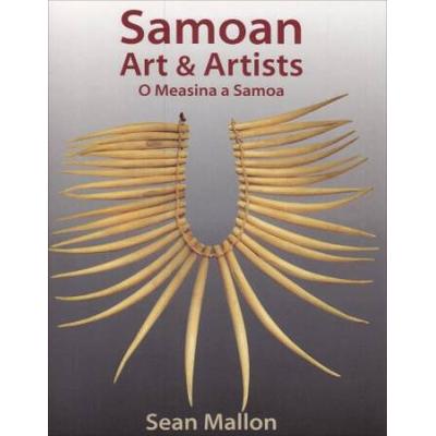 Samoan Art & Artists: O Measina A Samoa