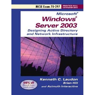Windows Server Planning and Maintaining Active Directory Exam Windows Server Certification Series
