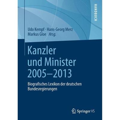 Kanzler Und Minister 2005-2013, Gebunden