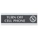 Century Series Office Sign turn Off Cell Phone 9 X 3 | Bundle of 10 Each