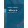 3D Biometrics - David Zhang, Guangming Lu