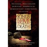 Songs of Love & Death : All-Original Tales of Star-Crossed Love