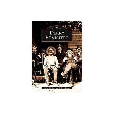 Derry Revisited by William Dugan (Paperback - Arcadia Pub)