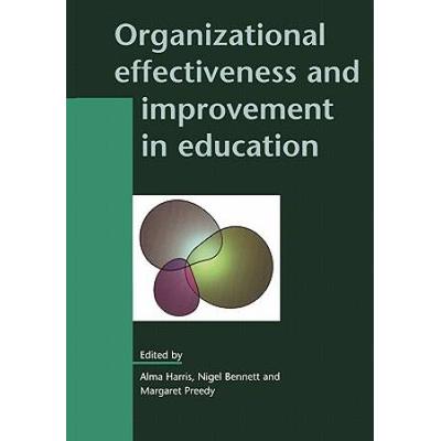 Organizational Effectiveness And Improvement In Ed...