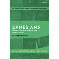 Ephesians an Introduction and Study Guide