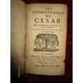 LES COMMENTAIRES de CESAR , de la TRADUCTION de N. PERROT sieur d'ABLANCOURT - 1670 , Chez Simon BENARD CESAR Jules / PERROT , Nicolas [Very Good] [H