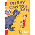 Oh say can you say? - Dr Seuss - Paperback - Used