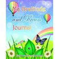 Pre-Owned My Gratitude and Dream Journal: A beautiful journal with magical art and inspiring quotes for kids teens and adults Paperback