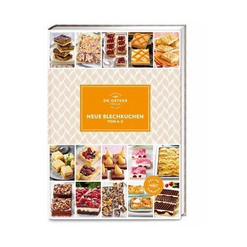 Dr. Oetker Neue Blechkuchen von A-Z – Dr. Oetker Verlag