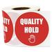 1500 Quality Hold Stickers 2 Round QC Hold Stickers Inventory Quality Control Stickers QC Inspection Labels Maintenance Warehouse Management Organization Labels - 5 Roll of 300 QC Labels