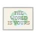 Redwood Rover World Is Yours Phrase Framed Giclee Art Design By Daphne Polselli Wood in Brown | 24 H x 30 W x 1.5 D in | Wayfair