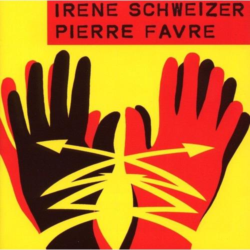 Irene Schweizer & Pierre Favre (CD, 2010) - Irène Schweizer, Pierre Favre