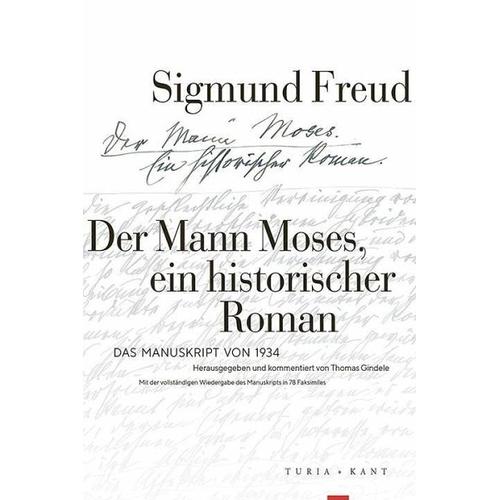 Der Mann Moses, ein historischer Roman – Sigmund Freud