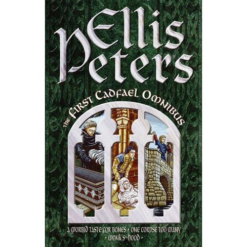 The First Cadfael Omnibus – Ellis Peters
