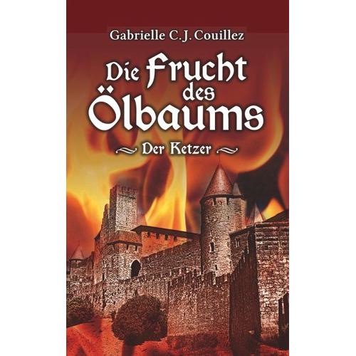 Die Frucht des Ölbaums – Gabrielle C. J. Couillez