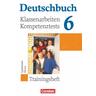 Deutschbuch 6. Schuljahr. Hessen. Klassenarbeiten und Lernstandstests