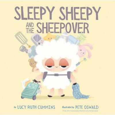 Sleepy Sheepy and the Sheepover (Hardcover) - Lucy Ruth Cummins