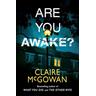 Are You Awake? - Claire McGowan