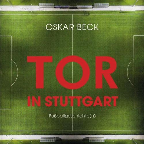 Tor in Stuttgart - Oskar Beck