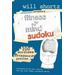 Will Shortz Presents Fitness For The Mind Sudoku: 100 Wordless Crossword Puzzles