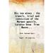 His ten wives : the travels trial and conviction of the Mormon apostle Lorenzo Snow. From Nauvoo to the Penitentiary. From the record 1887