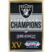 NFL Las Vegas Raiders - Champions 23 Wall Poster 14.725 x 22.375 Framed