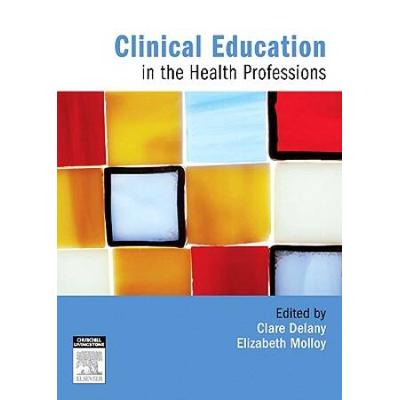Clinical Education In Health Professions