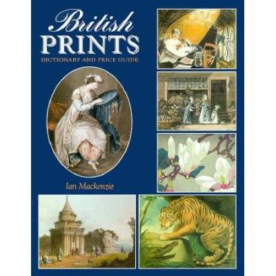 British Prints Dictionary Price Guide Dictionary a...