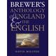 Brewer's Anthology Of England And The English