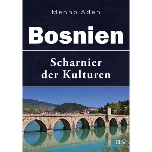 Bosnien - Menno Aden