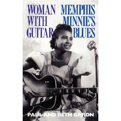 Woman With Guitar: Memphis Minnie's Blues